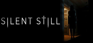 Silent Still banner