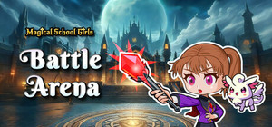 Magical School Girls Battle Arena banner