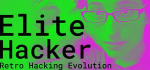 Elite Hacker: Retro Hacking Evolution: Grand Theft Transsexual Uplink Matrix Terminator SEO Words banner