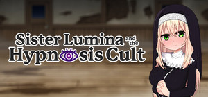 Sister Lumina and the Hypnosis Cult banner