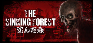 The Sinking Forest - 沈んだ森 banner