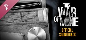 This War of Mine Original Soundtrack banner