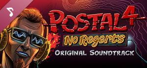 POSTAL 4: No Regerts Official Soundtrack banner