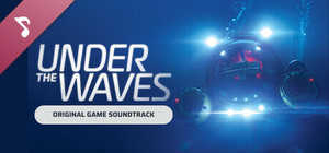 Under The Waves ( Original Game Soundtrack) banner