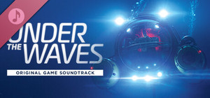 Under The Waves ( Original Game Soundtrack) banner