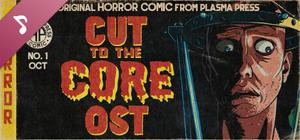 Cut to the Core OST banner