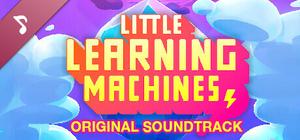 Little Learning Machines Original Soundtrack banner