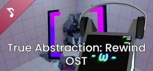 True Abstraction: Rewind Soundtrack banner