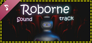 Roborne Soundtrack banner