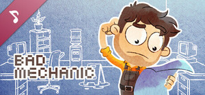 Bad Mechanic Soundtrack banner