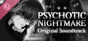 Psychotic Nightmare: Supporter OST banner