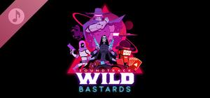 Wild Bastards Soundtrack banner