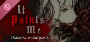 It Paints Me Soundtrack banner
