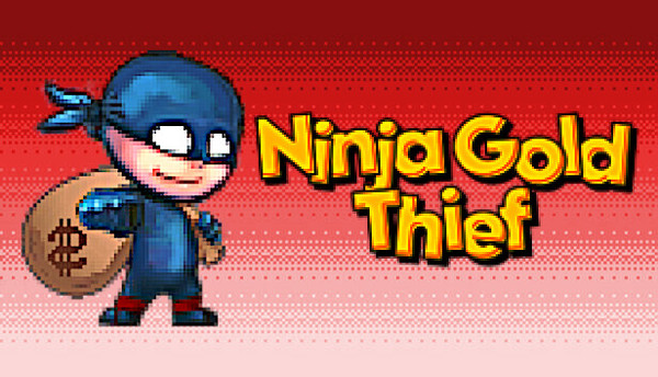 NINJA GOLD THIEF