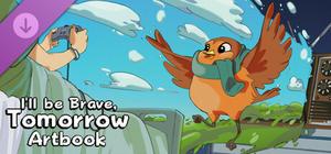 I'll be Brave, Tomorrow - Artbook banner