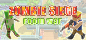 Zombie Siege：Room War banner