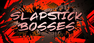 Slapstick Bosses banner