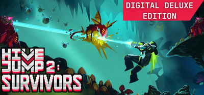 Hive Jump 2: Survivors - Digital Deluxe Edition