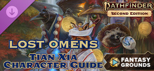 Fantasy Grounds - Pathfinder 2 RPG - Lost Omens: Tian Xia Character Guide banner