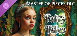 Master of Pieces © Jigsaw Puzzle DLC - Fairy Tales banner