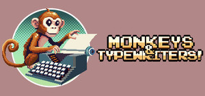 Monkeys & Typewriters! banner