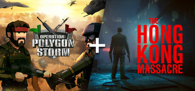 Operation: Polygon Storm + The Hong Kong Massacre