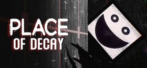 Place of Decay banner