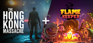 The Hong Kong Massacre + Flame Keeper banner