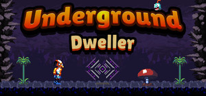 Underground Dweller banner