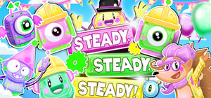 Steady, Steady, Steady! banner