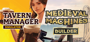 Tavern Manager and Medieval Machines banner