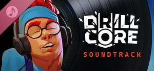 Drill Core Soundtrack banner