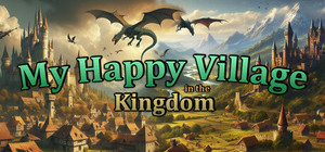 My Happy Village in the Kingdom banner