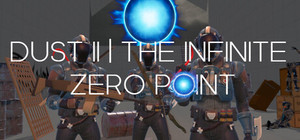 DUST II | The Infinite Zero Point banner