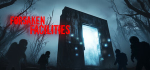 Forsaken Facilities banner