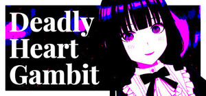 Deadly Heart Gambit banner