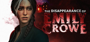 The Disappearance of Emily Crowe banner