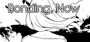 Bonding, Now banner