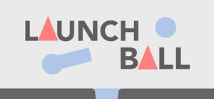 Launch Ball banner