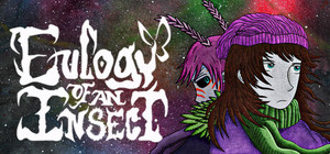 Eulogy of an Insect banner