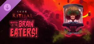 Sker Ritual - Invasion of the Brain Eaters banner