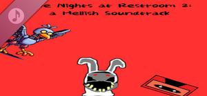 Five Nights at Restroom 2: A Hellish Soundtrack banner