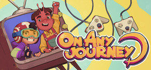 ON ANY JOURNEY banner