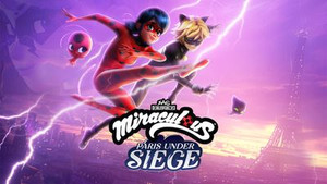 Zag Heroez: Miraculous - Paris Under Siege banner