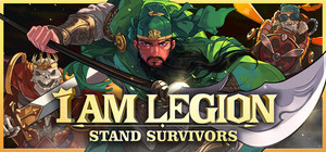 I Am Legion: Stand Survivors banner