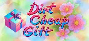 Dirt cheap gift banner