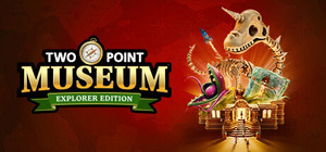 Two Point Museum: Explorer Edition banner