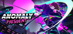 Anomaly President banner