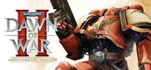 Warhammer 40,000: Dawn of War II - Anniversary Edition banner