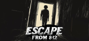 ESCAPE FROM 8-12 banner